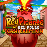 logo Cash Eruption Rey Picante Del Pollo