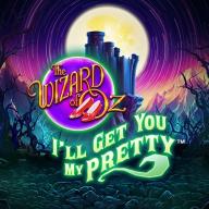logo The Wizard of Oz: I'll Get You My Pretty