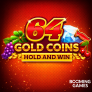 logo 64 Gold Coins Hold and Win
