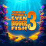 logo Fishin' Frenzy Even Bigger Fish 3
