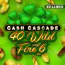 logo Cash Cascade - 40 Wild Fire 6