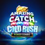 logo Amazing Catch Cold Rush Power Combo